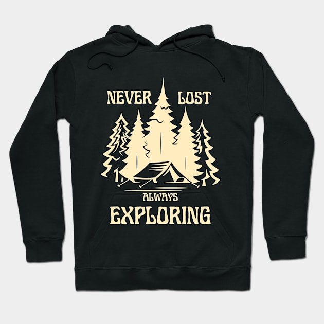 Never Lost Always Exploring Hoodie by Renata's